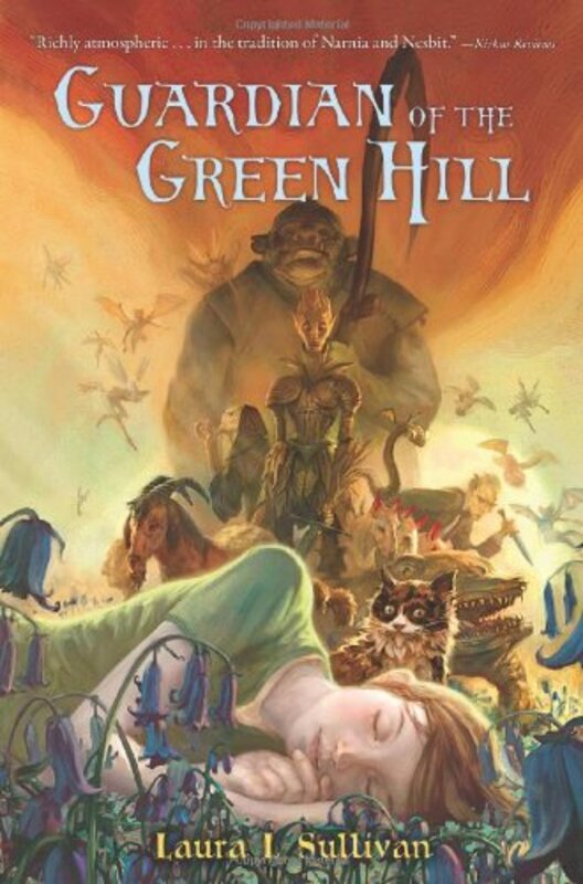 Book cover for "Guardian of the Green Hill" by Laura L Sullivan