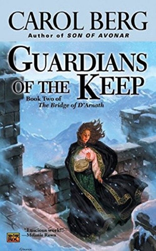 Book cover for "Guardians of the Keep" by Carol Berg