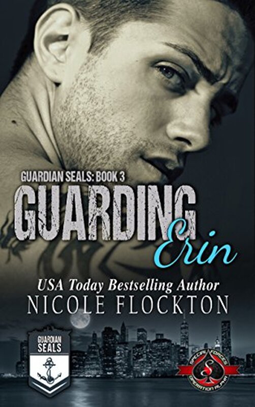 Book cover for "Guarding Erin" by Nicole Flockton