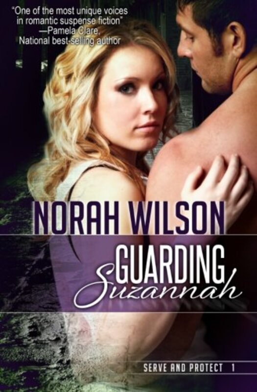 Book cover for "Guarding Suzannah" by Norah Wilson