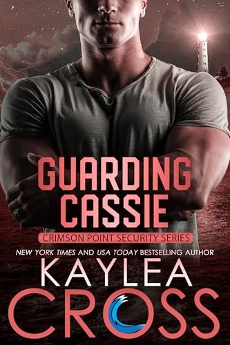 Book cover for "Guarding Cassie" by Kaylea Cross