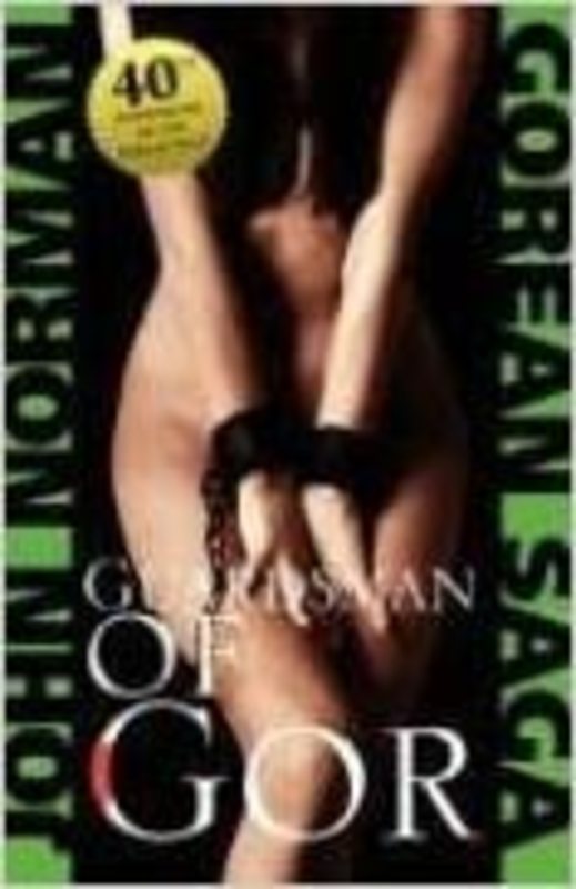 Book cover for "Guardsman of Gor" by John Norman