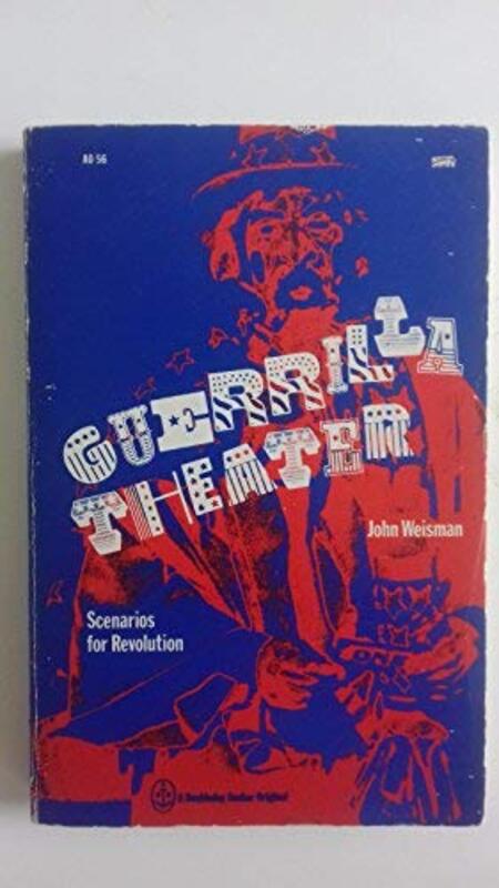 Book cover for "Guerrilla Theater" by John Weisman