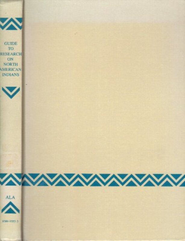 Book cover for "Guide to Research on North American Indians" by Michael Dorris