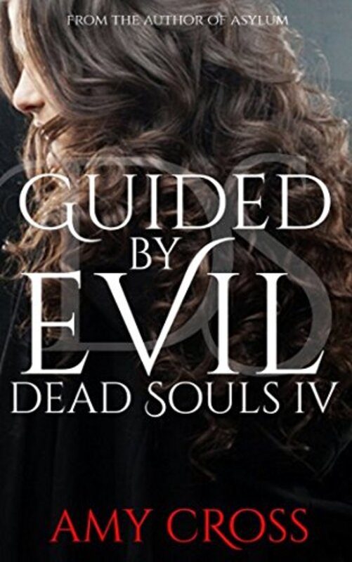Book cover for "Guided by Evil" by Amy Cross