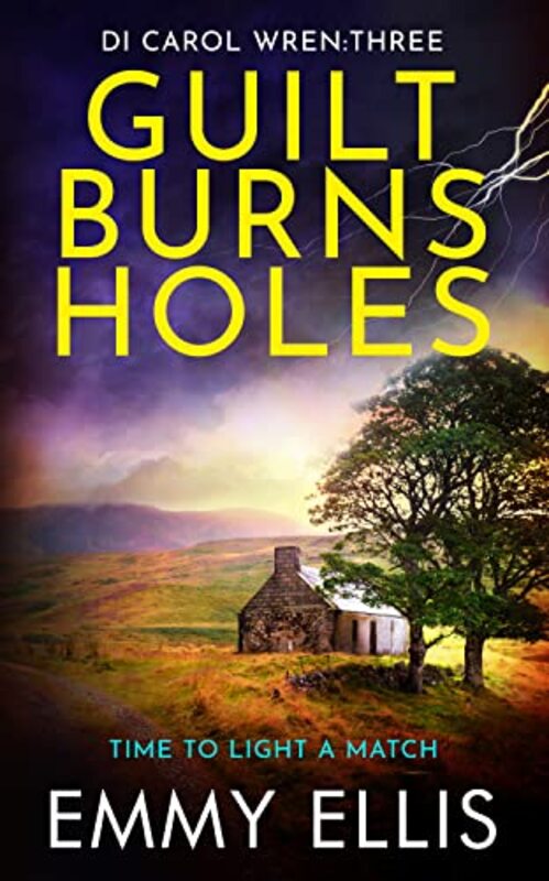 Book cover for "Guilt Burns Holes" by Emmy Ellis