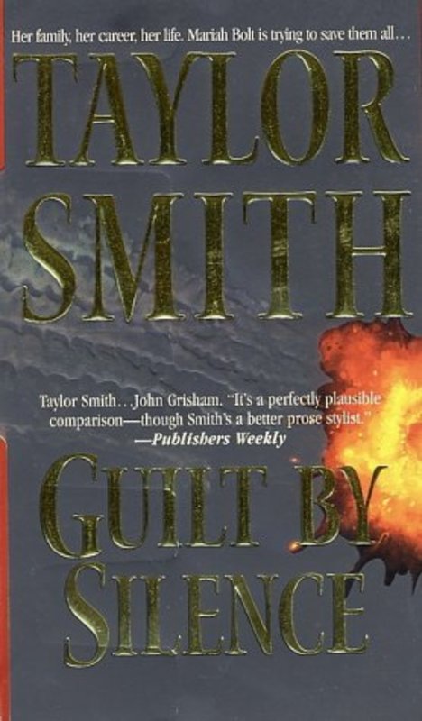 Book cover for "Guilt By Silence" by Taylor Smith