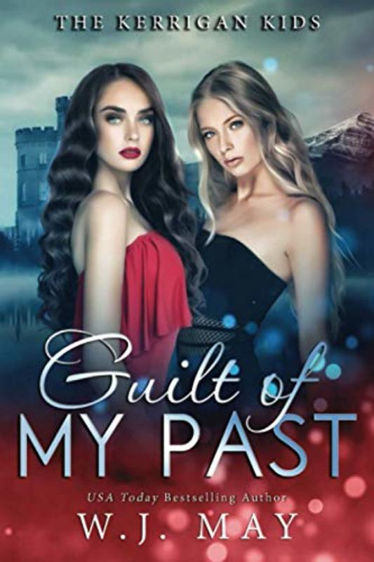 Book cover for "Guilt Of My Past" by WJ May