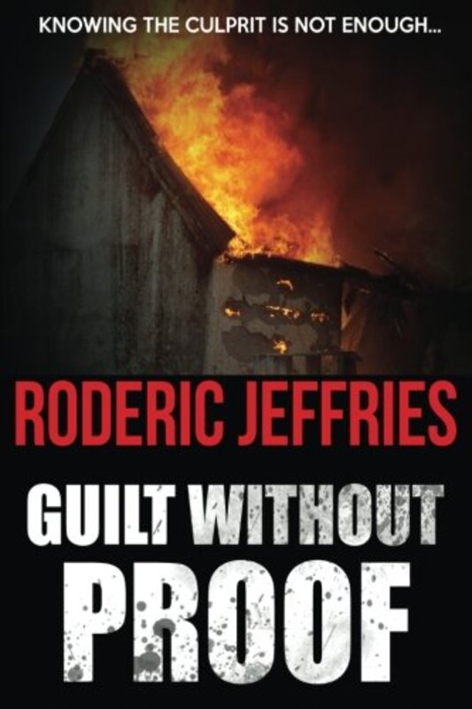 Book cover for "Guilt Without Proof" by Roderic Jeffries