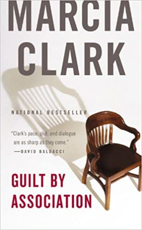 Book cover for "Guilt by Association" by Marcia Clark