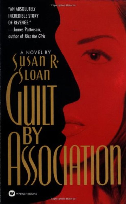 Book cover for "Guilt by Association" by Susan R Sloan