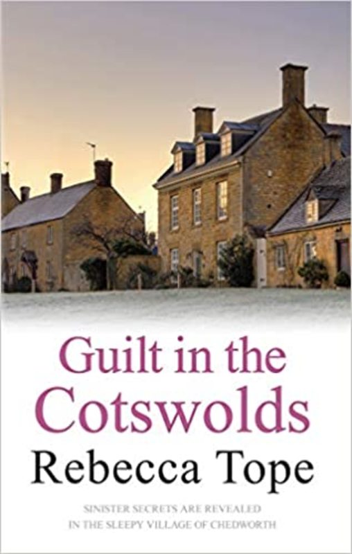 Book cover for "Guilt in the Cotswolds" by Rebecca Tope