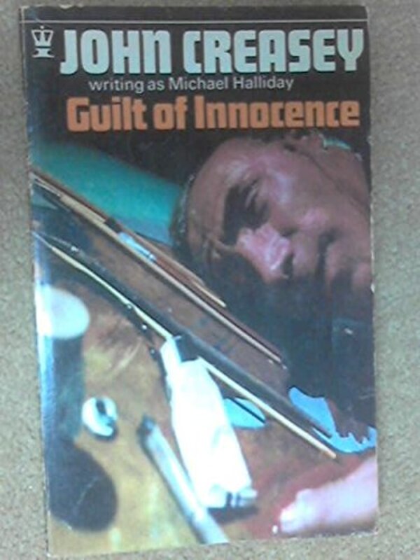 Book cover for "Guilt of Innocence" by John Creasey