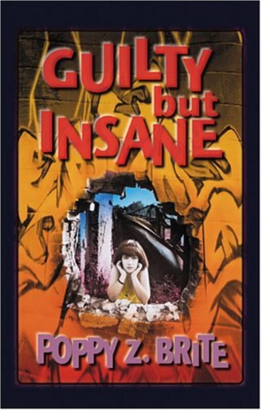 Book cover for "Guilty But Insane" by Poppy Z Brite