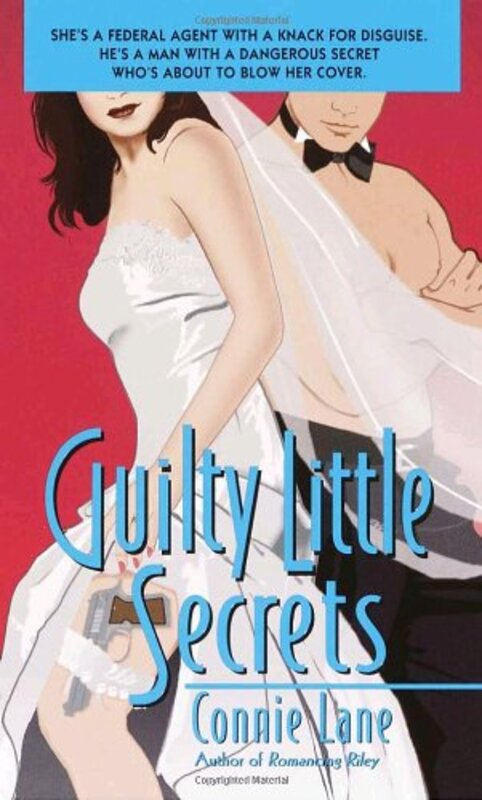 Book cover for "Guilty Little Secrets" by Casey Daniels