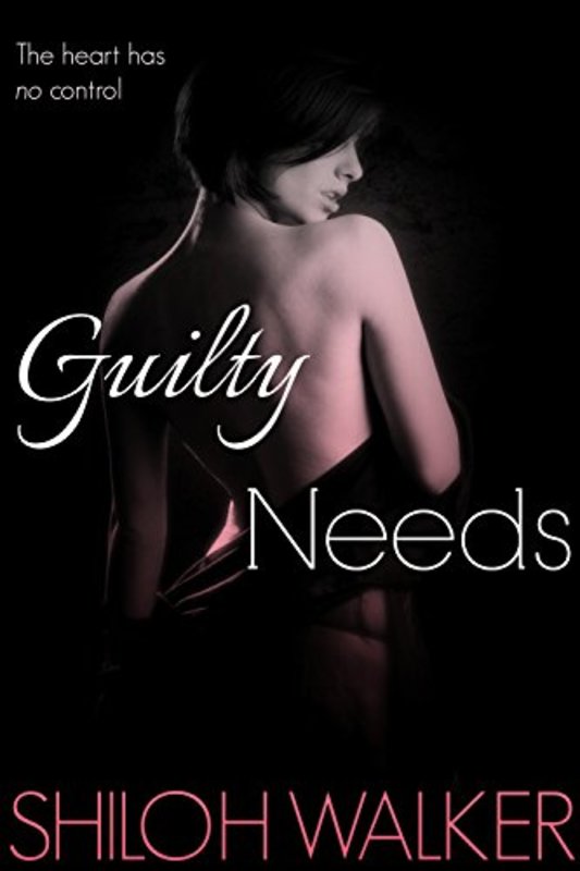 Book cover for "Guilty Needs" by Shiloh Walker