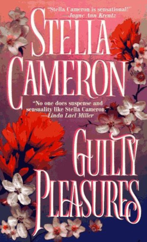 Book cover for "Guilty Pleasures" by Stella Cameron