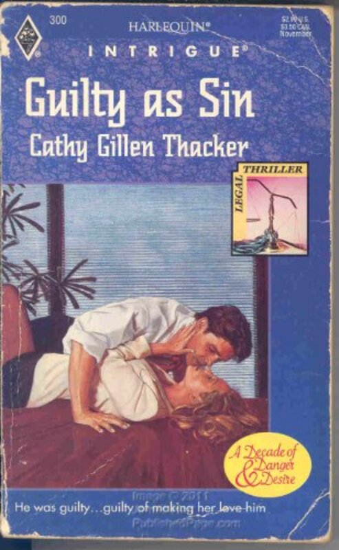 Book cover for "Guilty as Sin" by Cathy Gillen Thacker