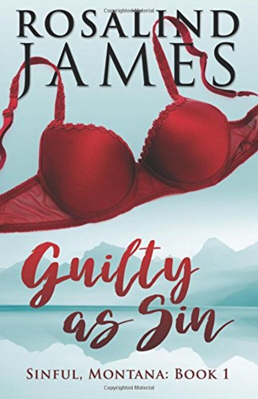 Book cover for "Guilty as Sin" by Rosalind James