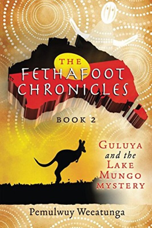 Book cover for "Guluya and the Lake Mungo Mystery" by Pemulwuy Weeatunga