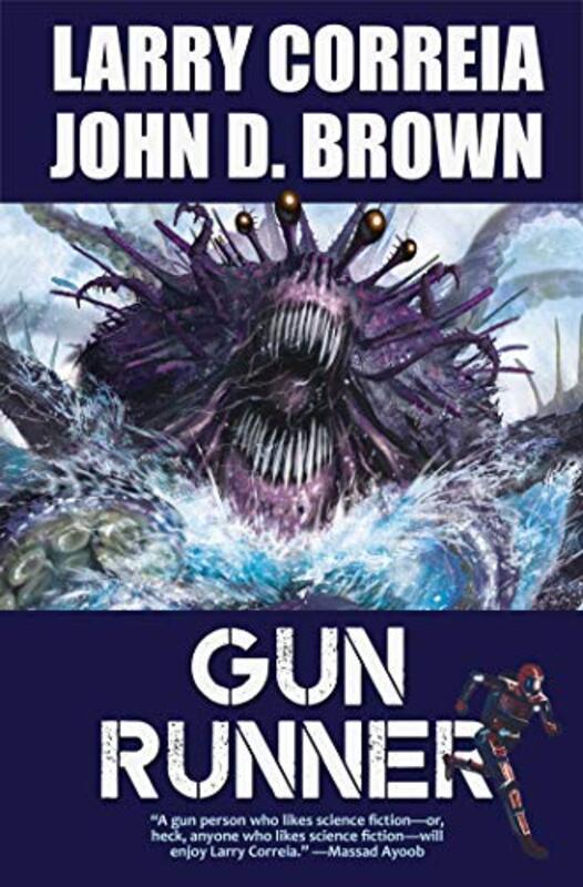 Book cover for "Gun Runner" by Larry Correia