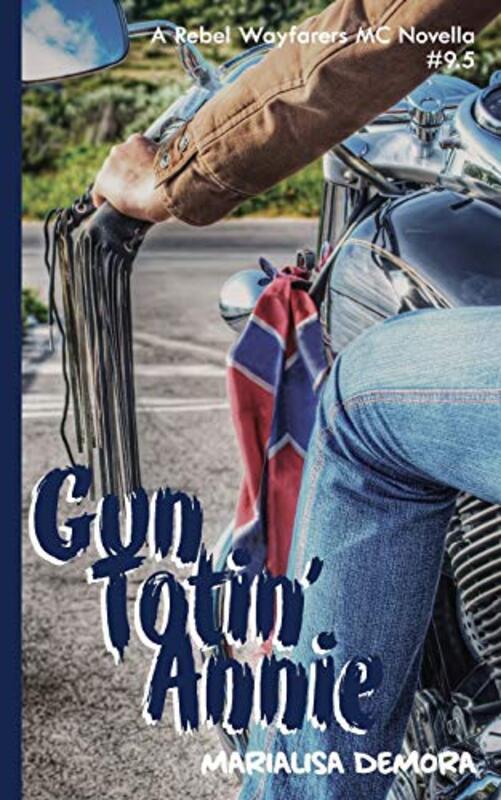 Book cover for "Gun Totin' Annie" by MariaLisa DeMora