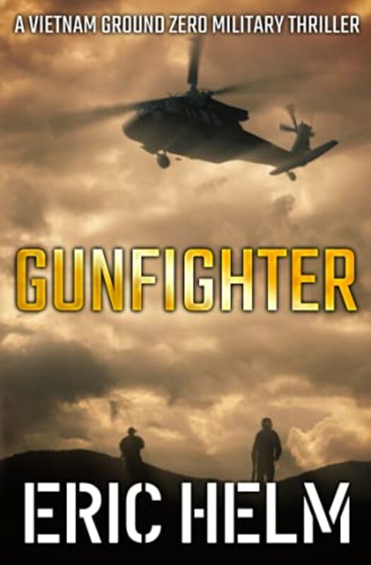Book cover for "Gunfighter" by Eric Helm