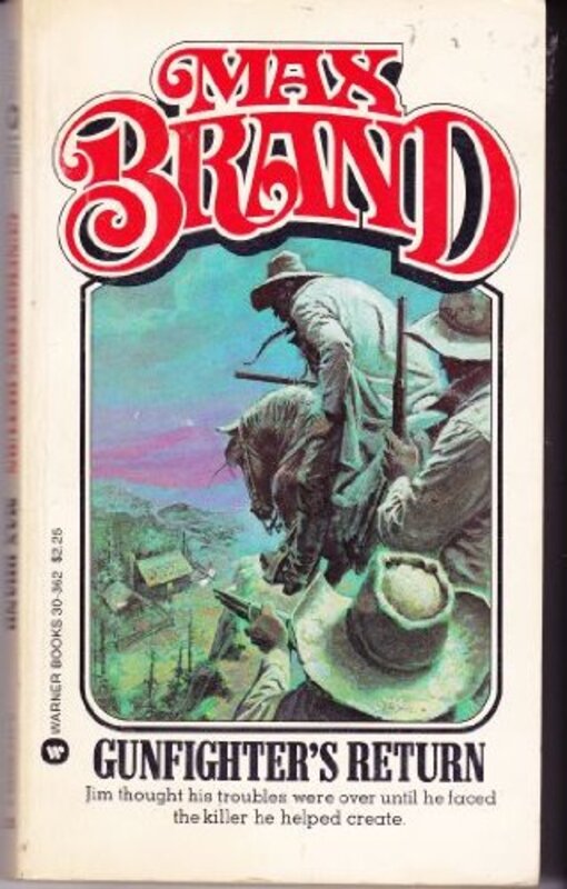 Book cover for "Gunfighter's Return" by Max Brand