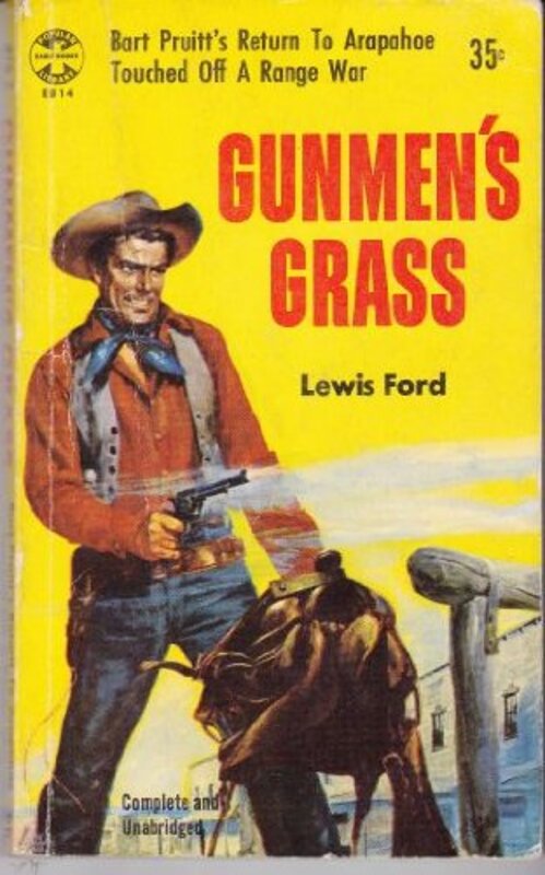 Book cover for "Gunmen's Grass" by Lewis B Patten