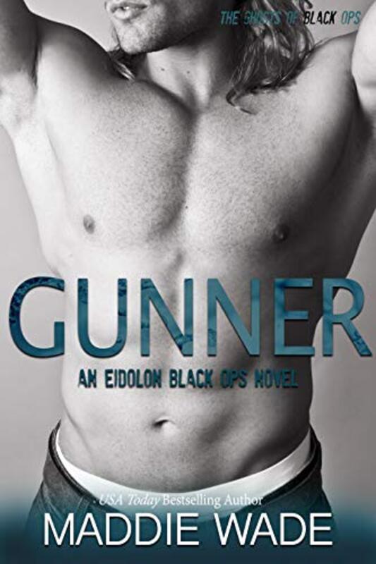Book cover for "Gunner" by Maddie Wade