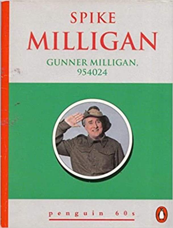 Book cover for "Gunner Milligan, 954024" by Spike Milligan