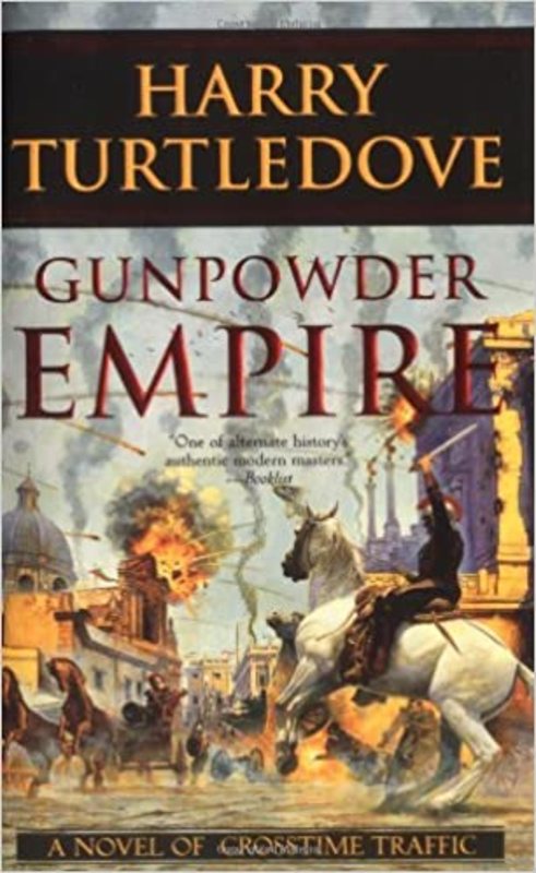 Book cover for "Gunpowder Empire" by Harry Turtledove