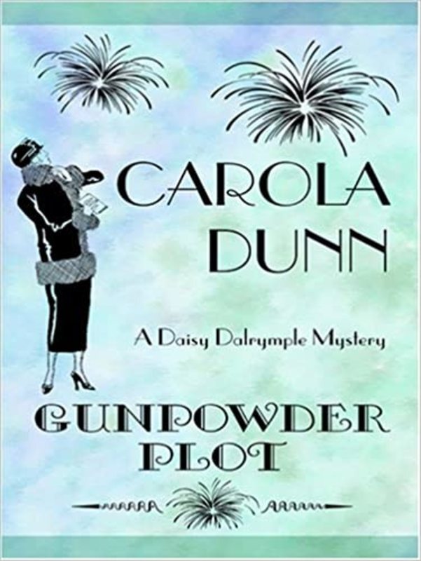 Book cover for "Gunpowder Plot" by Carola Dunn