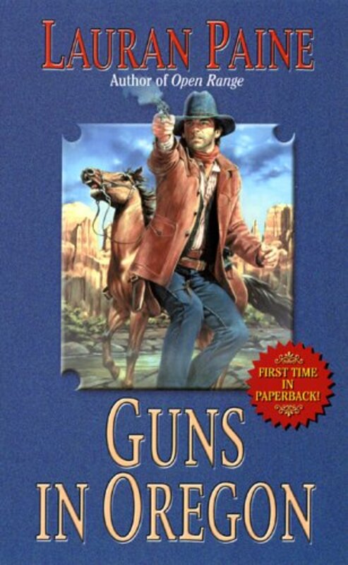 Book cover for "Guns in Oregon" by Lauran Paine