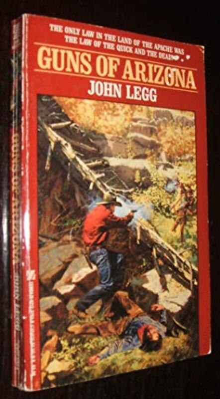 Book cover for "Guns of Arizona" by John Legg