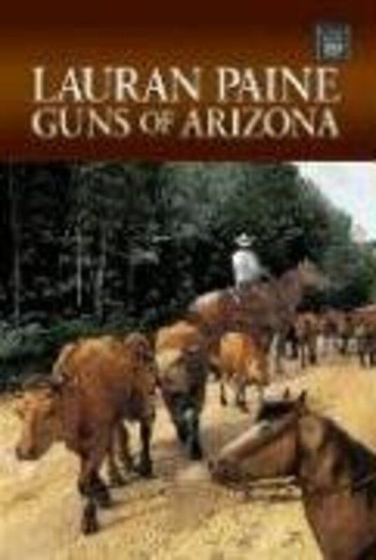 Book cover for "Guns of Arizona" by Lauran Paine