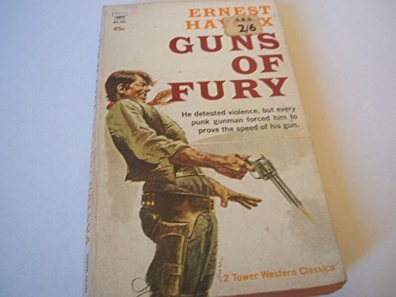 Book cover for "Guns of Fury" by Ernest Haycox