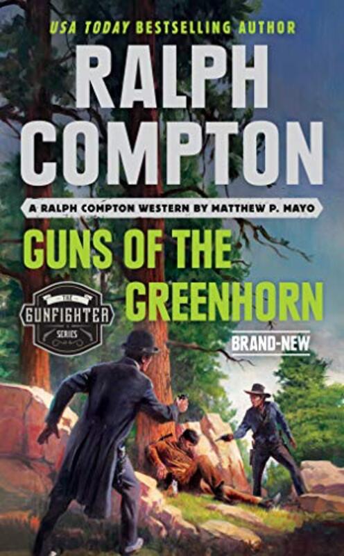 Book cover for "Guns of the Greenhorn" by Ralph Compton