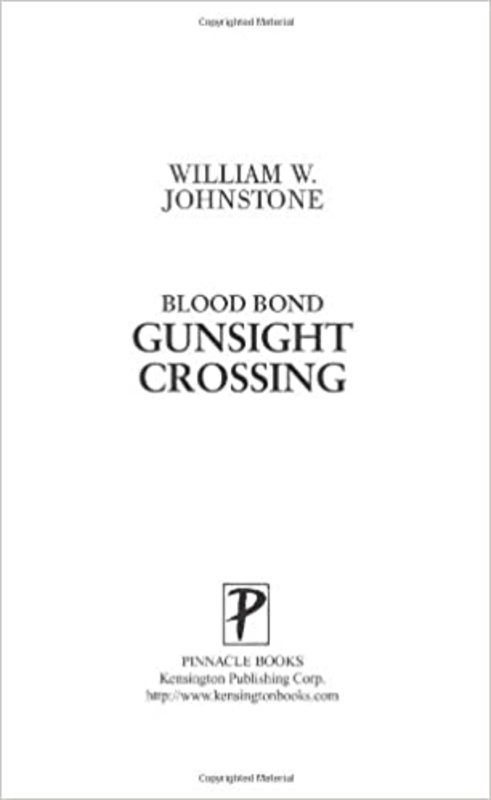 Book cover for "Gunsight Crossing" by William W Johnstone