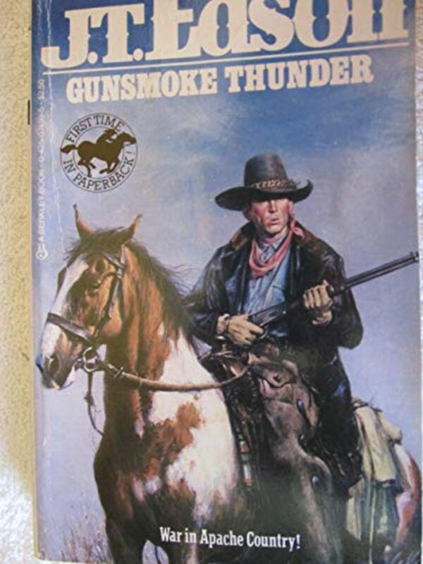 Book cover for "Gunsmoke Thunder" by JT Edson