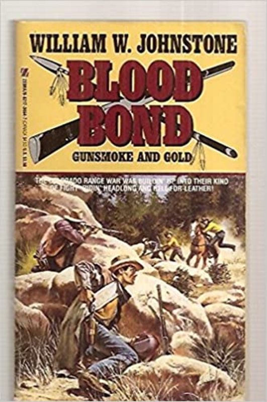 Book cover for "Gunsmoke and Gold" by William W Johnstone
