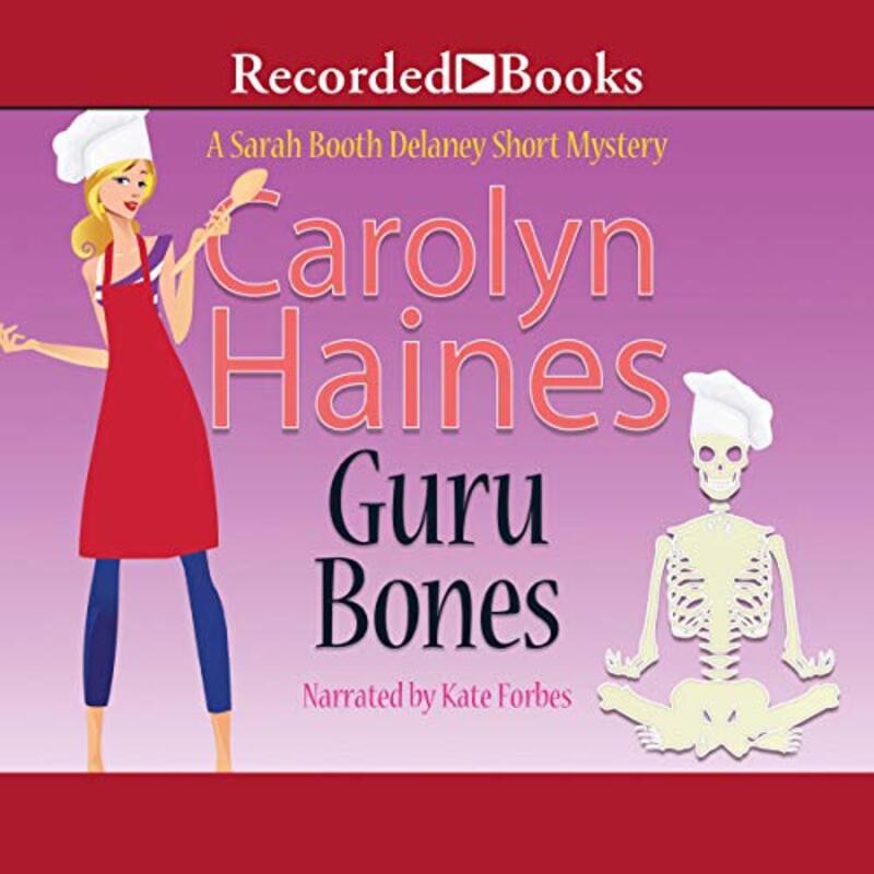 Book cover for "Guru Bones" by Carolyn Haines
