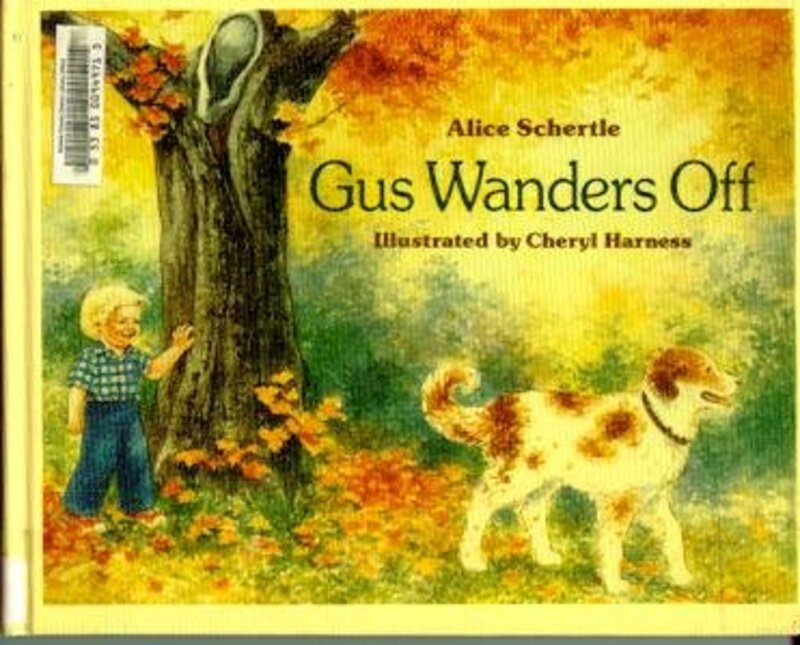 Book cover for "Gus Wanders Off" by Alice Schertle
