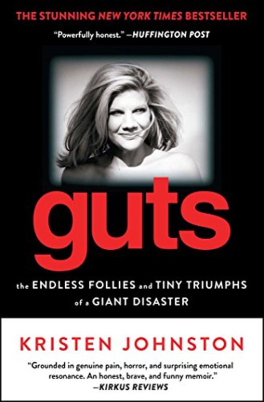 Book cover for "Guts" by Kristen Johnston
