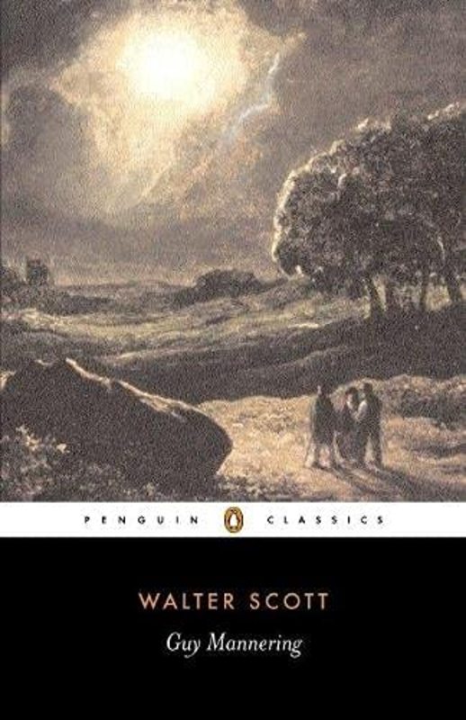 Book cover for "Guy Mannering" by Walter Scott