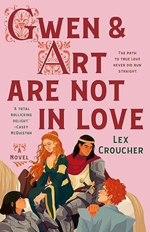 Book cover for "Gwen and Art Are Not in Love" by Lex Croucher