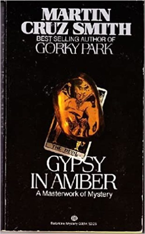 Book cover for "Gypsy in Amber" by Martin Cruz Smith