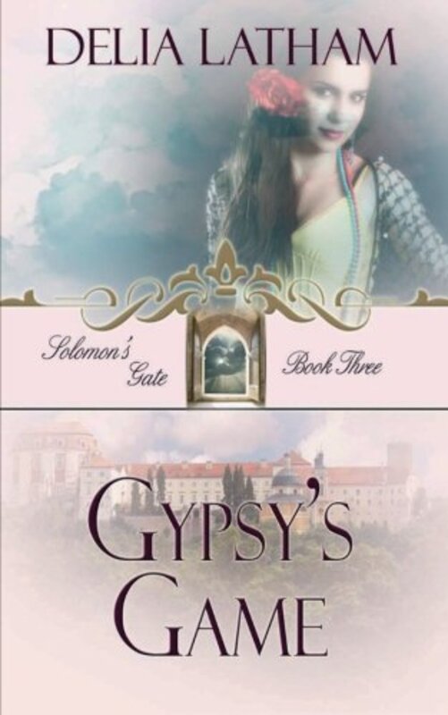 Book cover for "Gypsy's Game" by Delia Latham