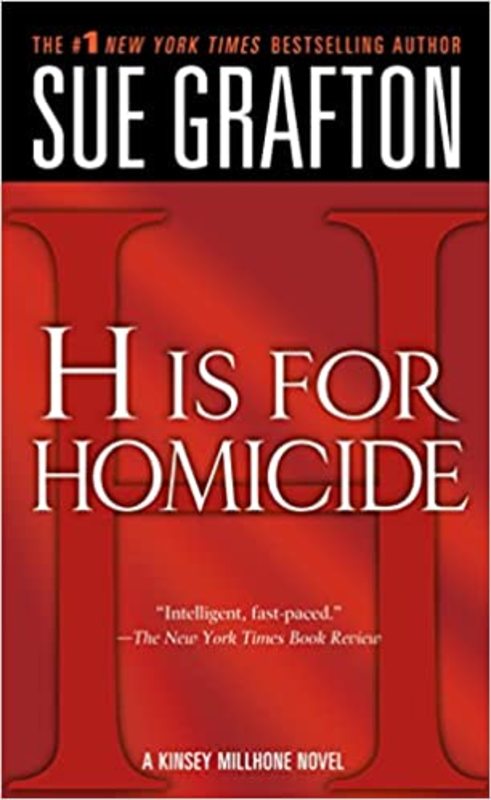 Book cover for "H is for Homicide" by Sue Grafton