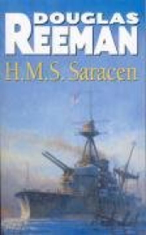 Book cover for "H.M.S Saracen" by Douglas Reeman